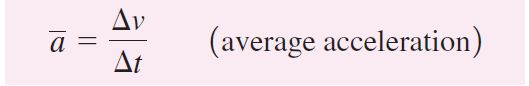 average acceleration formula: a = Δv/Δt