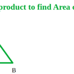 Using the Vector Cross product to find the Area of a Triangle