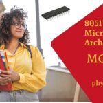 MCQs on 8051 Microcontroller Architecture - PhysicsTeacher.in